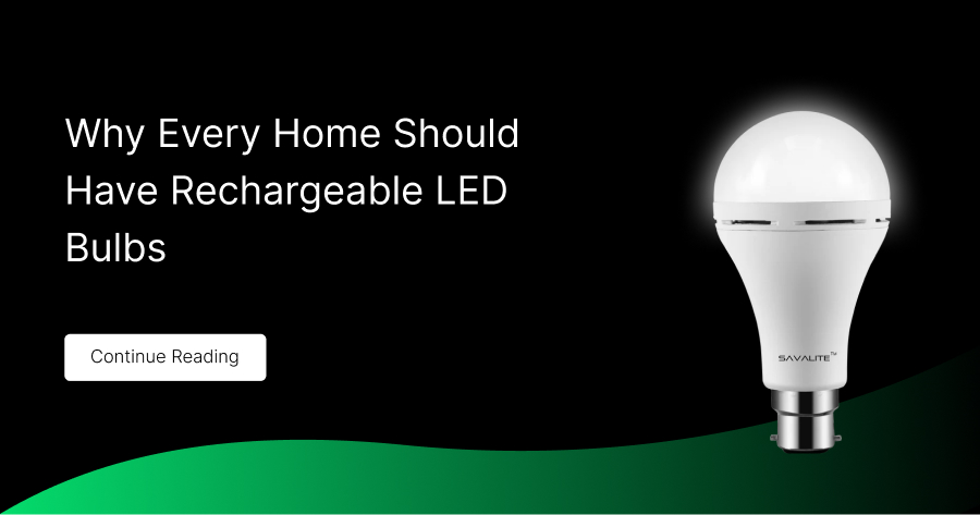 Why Every Home Should Have Rechargeable LED Bulbs?