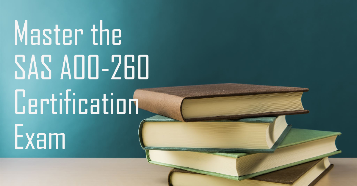 SAS A00-260 Data Integration Exam Guide