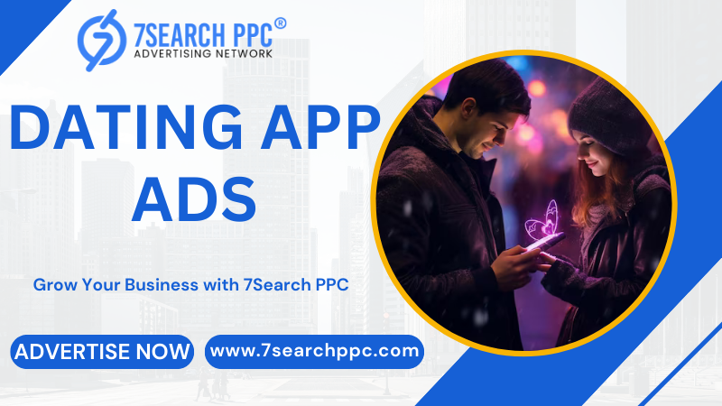 Best Dating App Ads to Attract More Matches