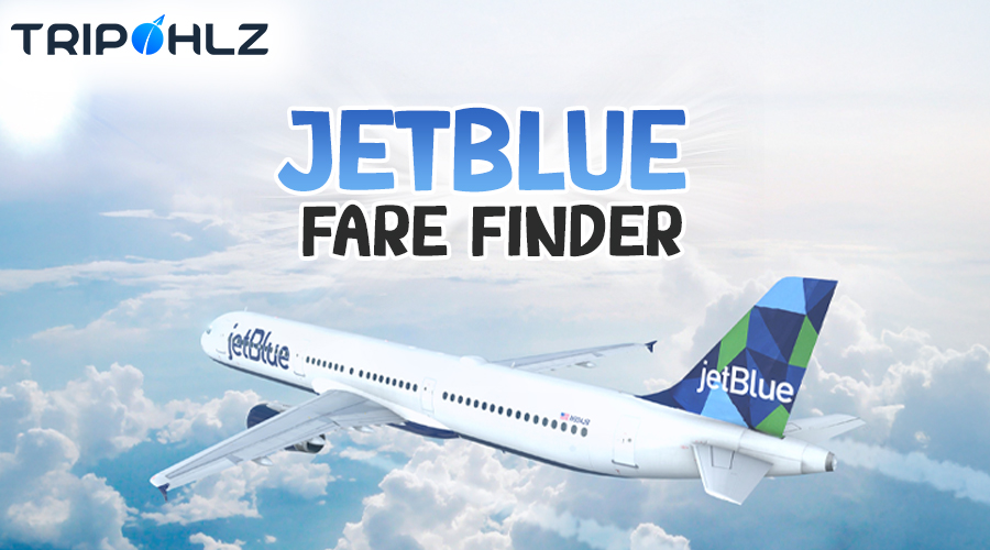 JetBlue Fare Finder: Your Guide to Affordable Flights