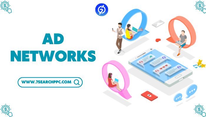 An Ad Network: What Is It? Why Do Ad Networks Matter?
