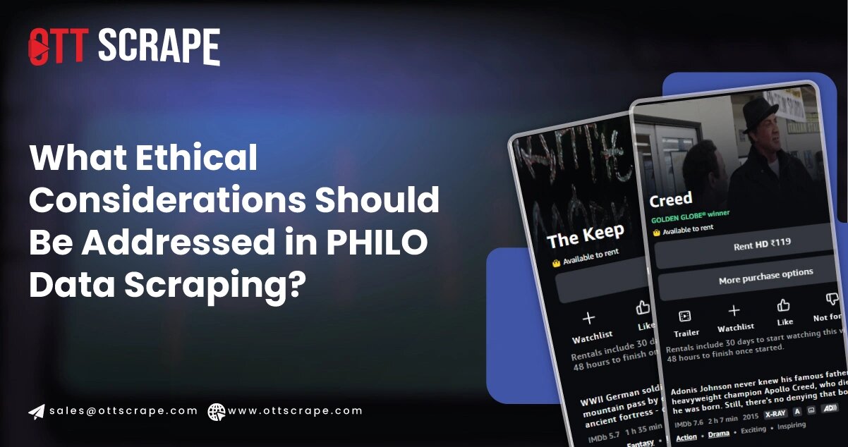 PHILO Data Scraping: Ethical Considerations