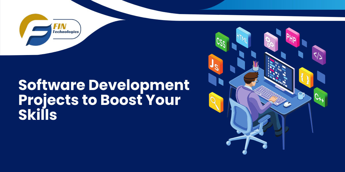 Software Development Projects to Boost Your Skills