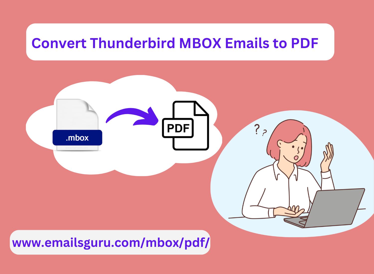Superior Way to Convert Thunderbird MBOX Emails to PDF