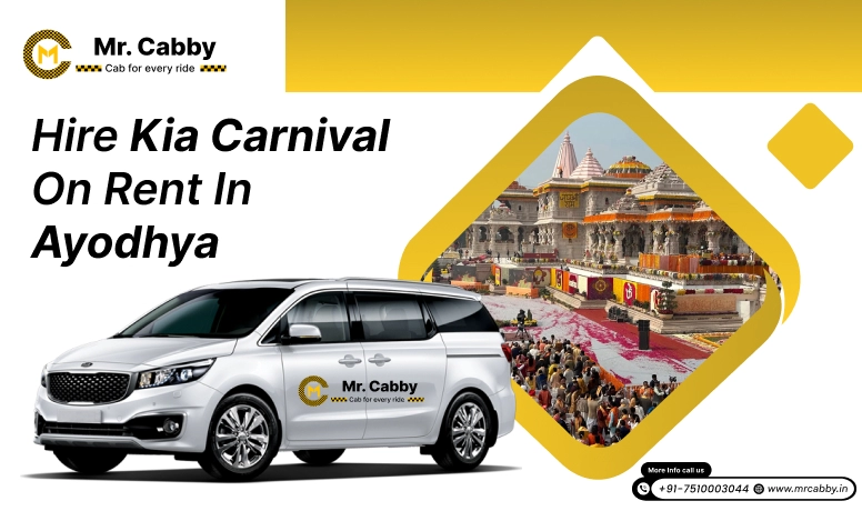 Hire Kia Carnival on Rent in Ayodhya at Mr. Cabby