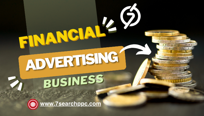 Financial Advertising Business in 2024: Key Trends and Strategies