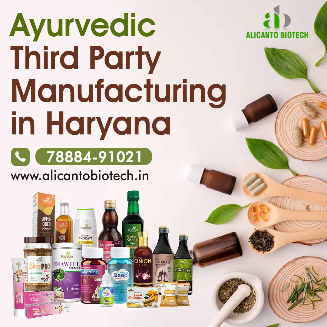 Ayurvedic Third Party Manufacturing in Haryana