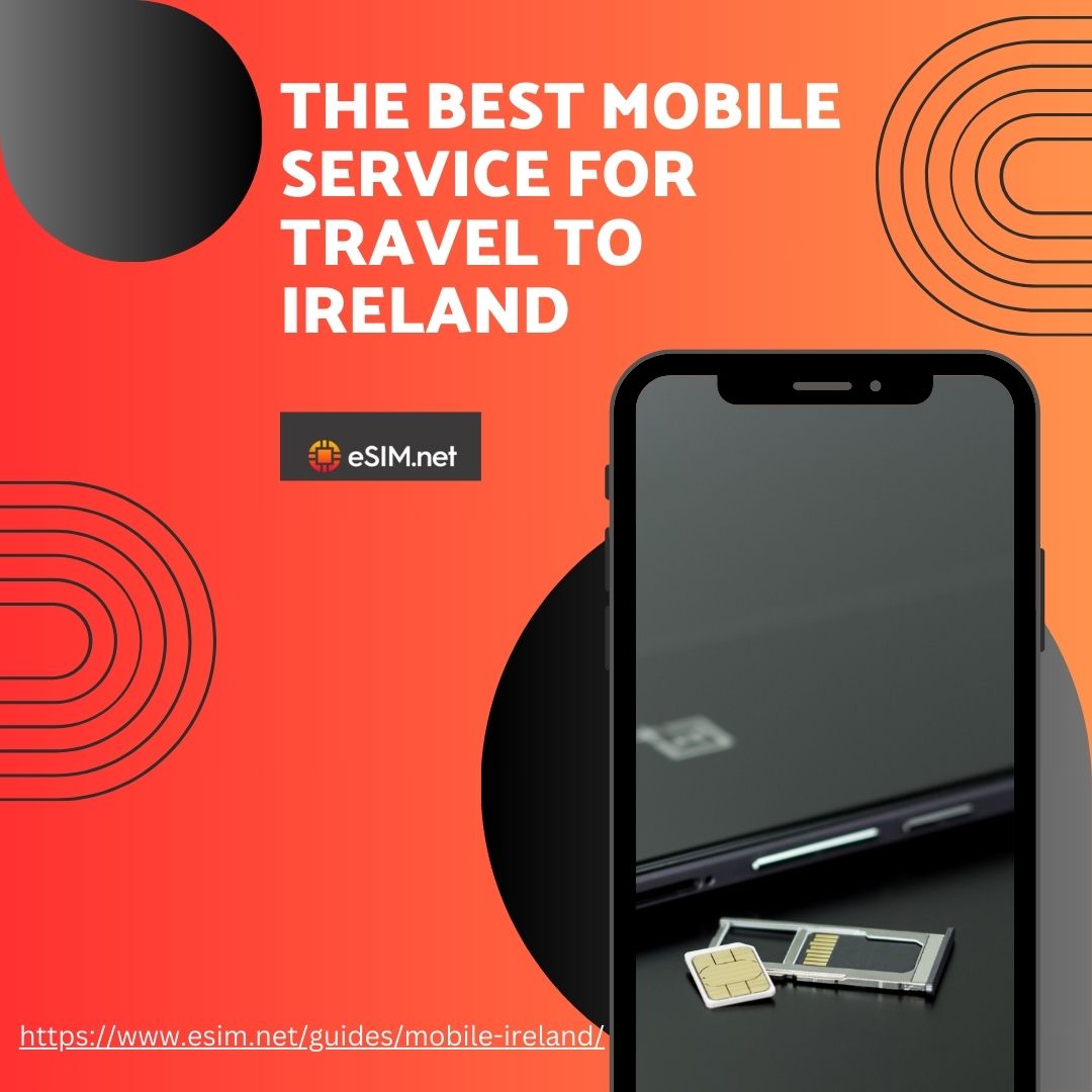 How to Activate Your eSIM in Ireland with eSIM.net: A Step-by-Step Guide