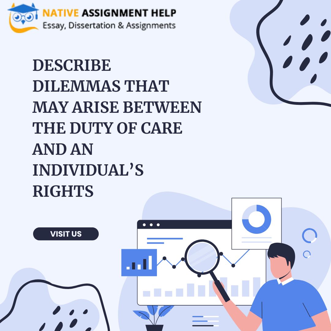 Exploring Dilemmas Between Care Duties and Individual Rights in Health & Social Work