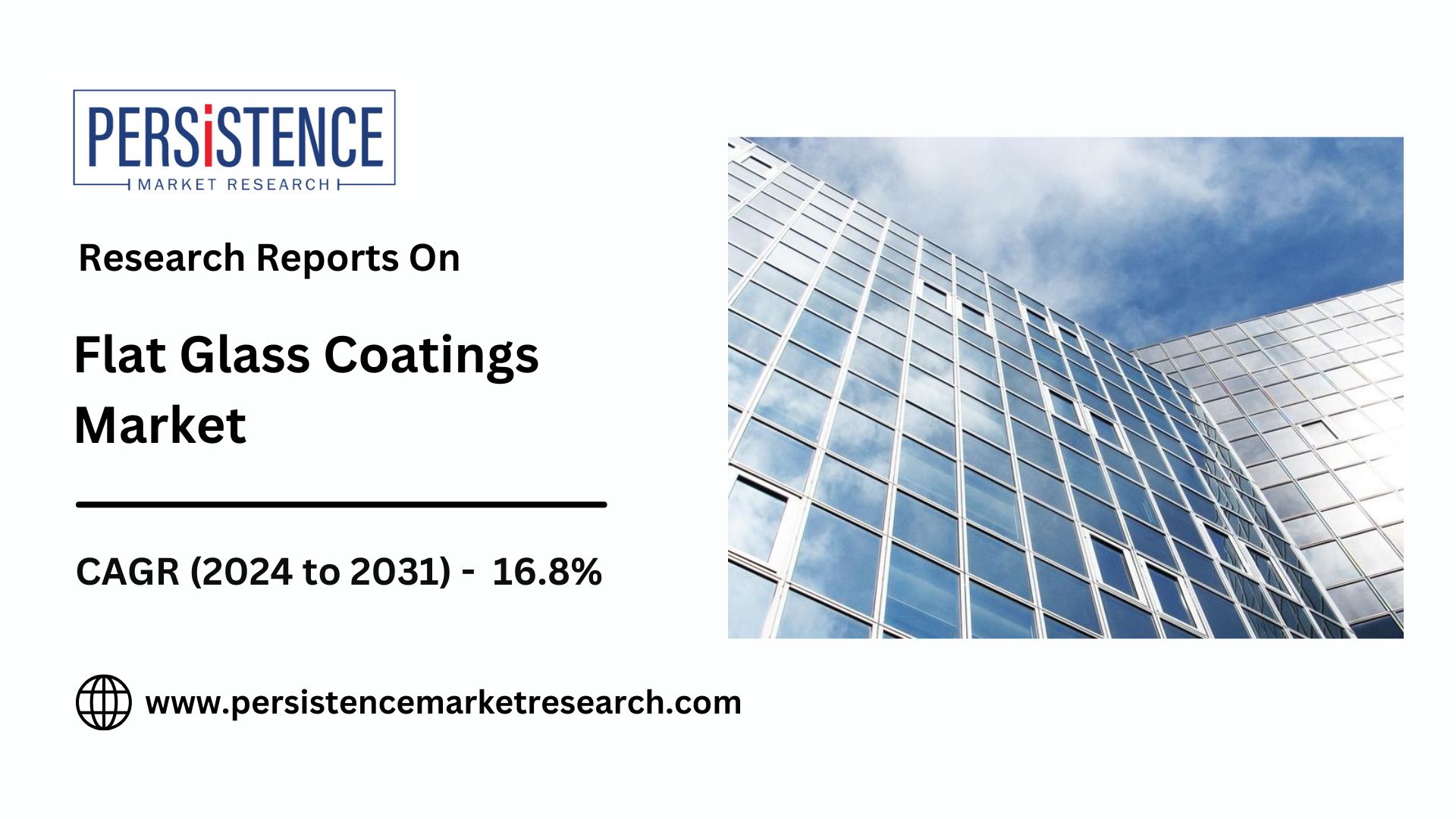 Flat Glass Coatings Market Poised for Robust Expansion