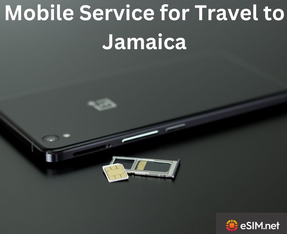 How eSIM Can Help You Avoid Roaming Charges While Traveling in Jamaica
