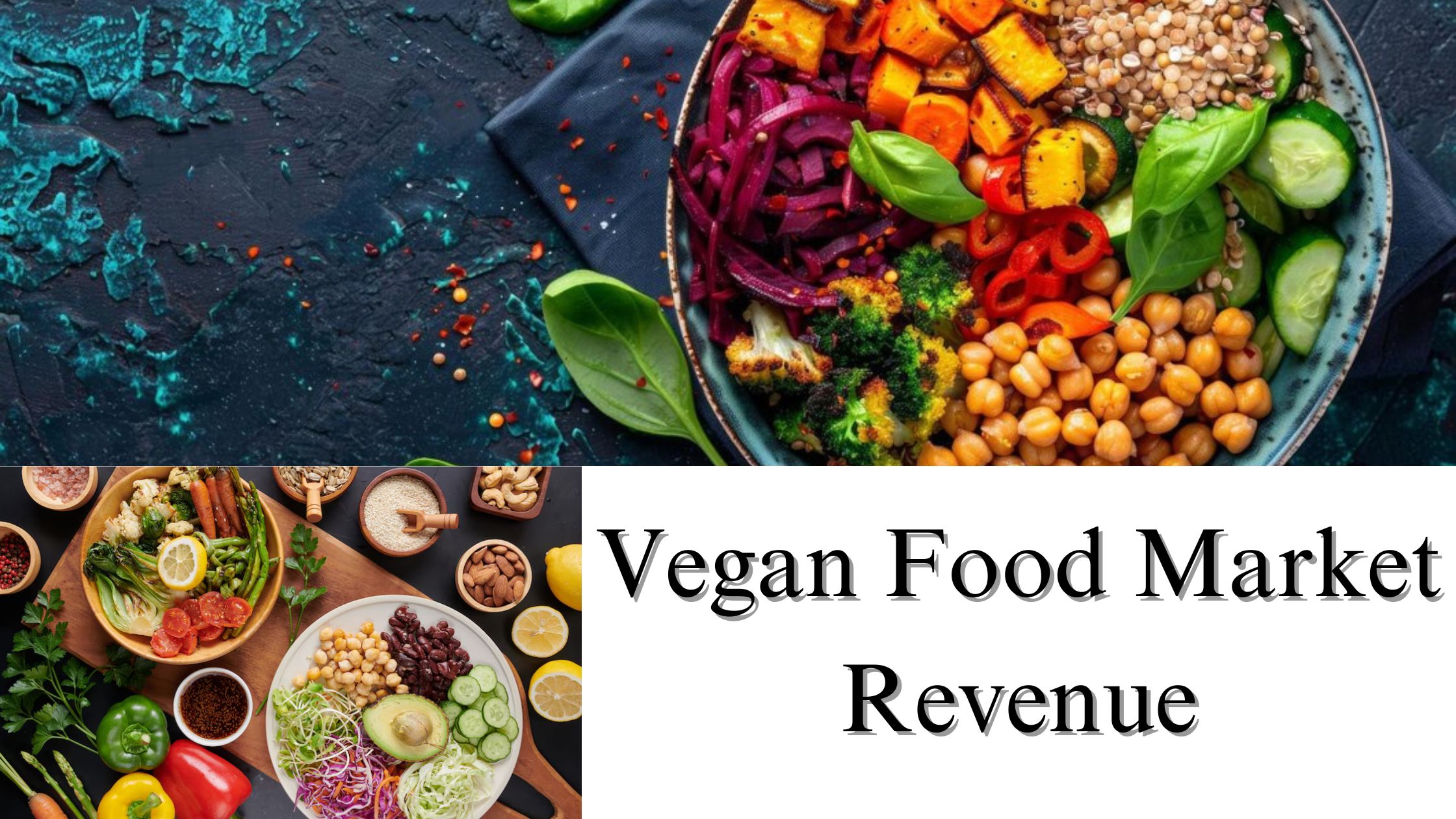 Vegan Food Market Revenue, Size, Share, Trends, Growth Analysis to 2032