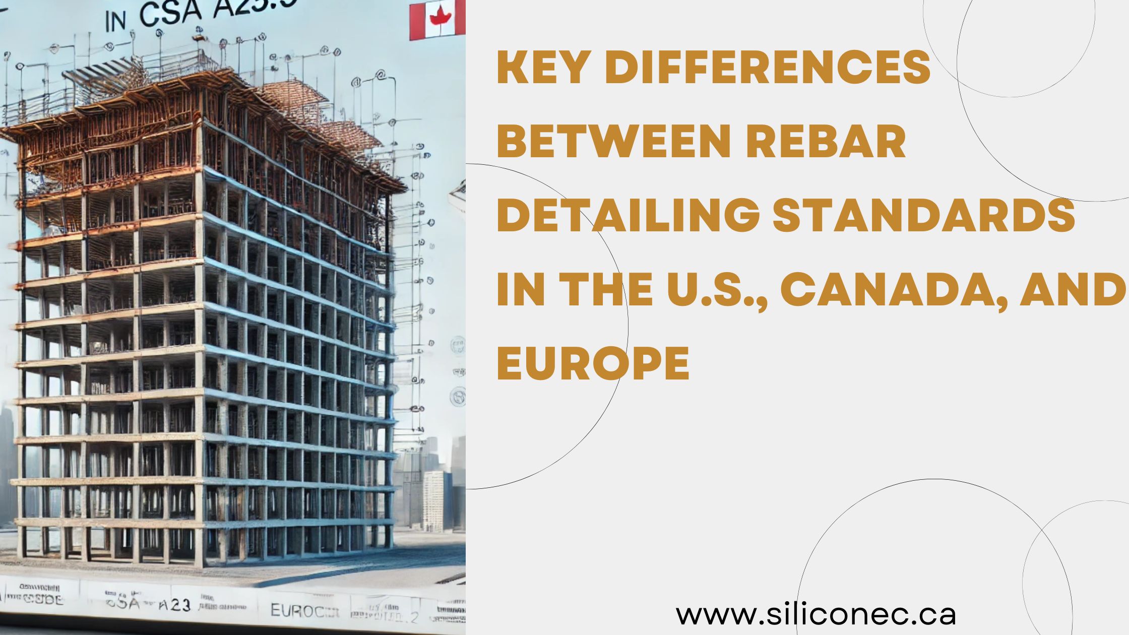 Key Differences Between Rebar Detailing Standards in the U.S., Canada, and Europe