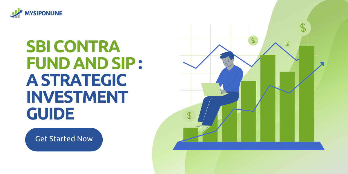 SBI Contra Fund and SIP: A Strategic Investment Guide