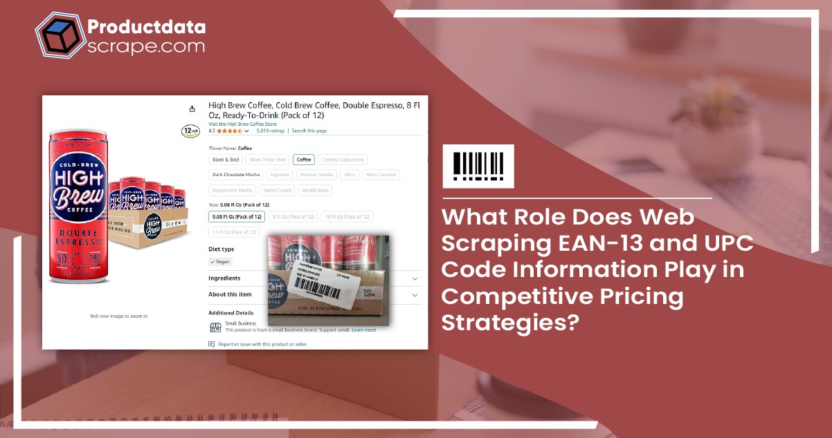 Role of Web Scraping EAN-13 and UPC Code Information