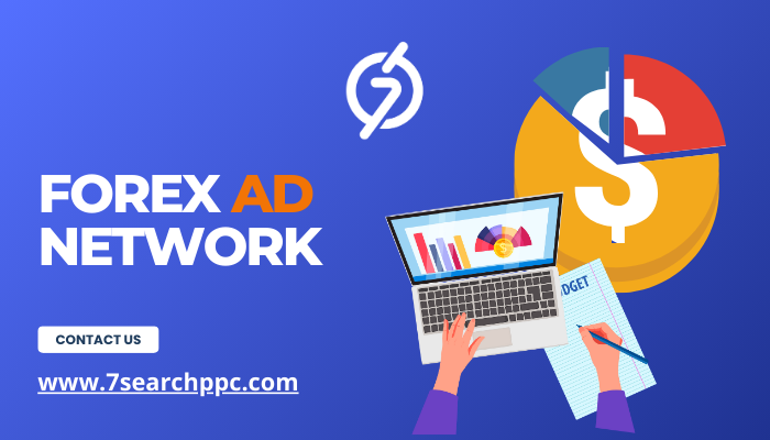 Top Forex Ad Networks: Maximize Your Advertising Impact in 2024