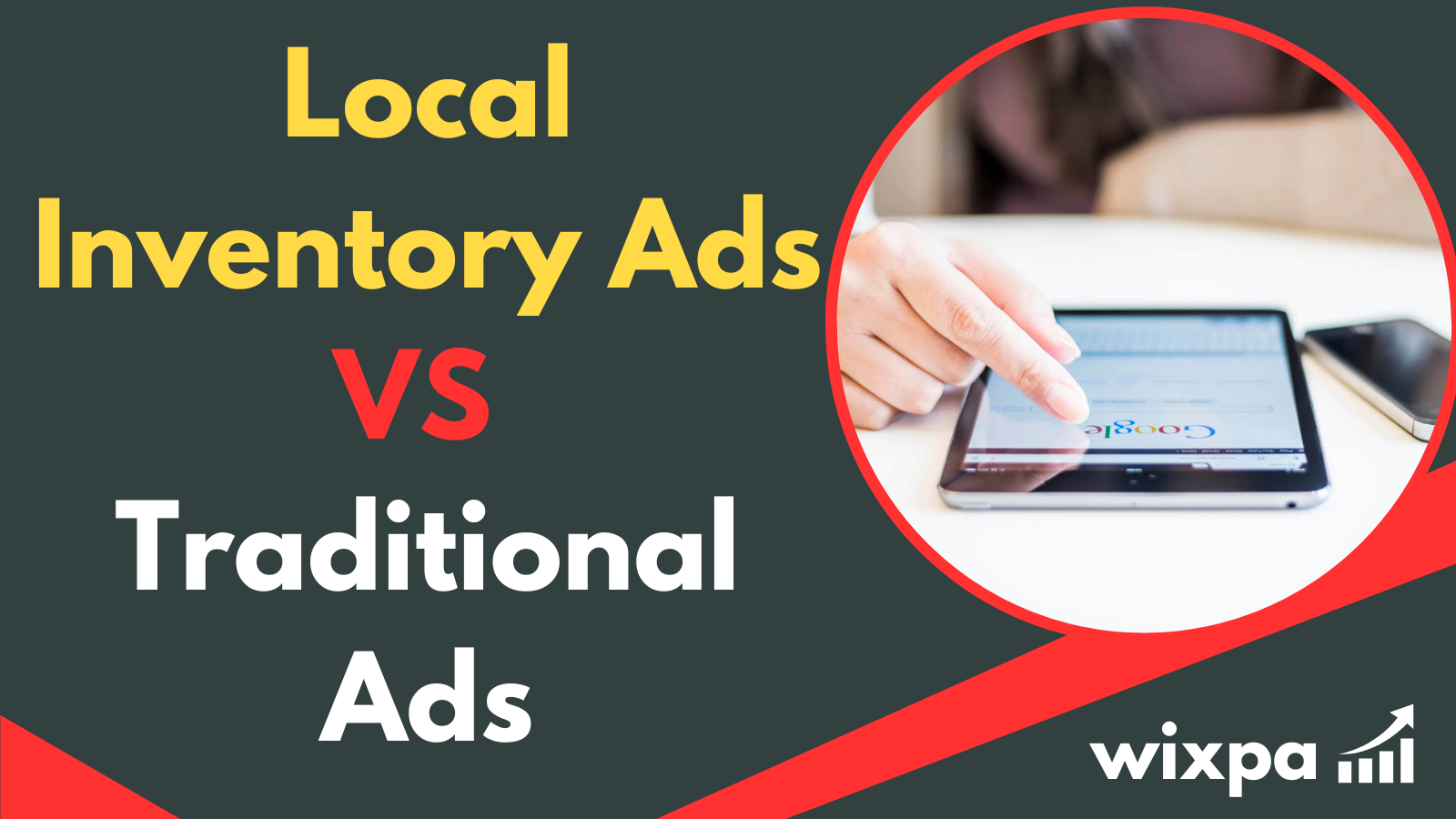 Local Inventory Ads vs. Traditional Ads: Which is Right for Your Business?