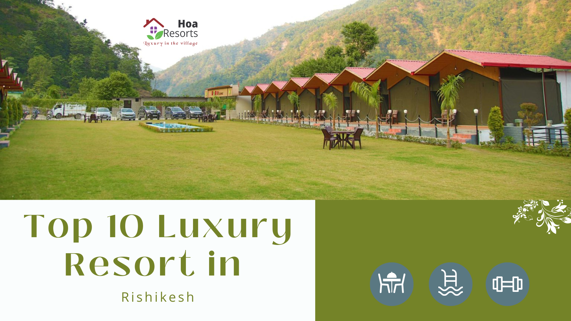Top 10 Luxury Resort in Rishikesh