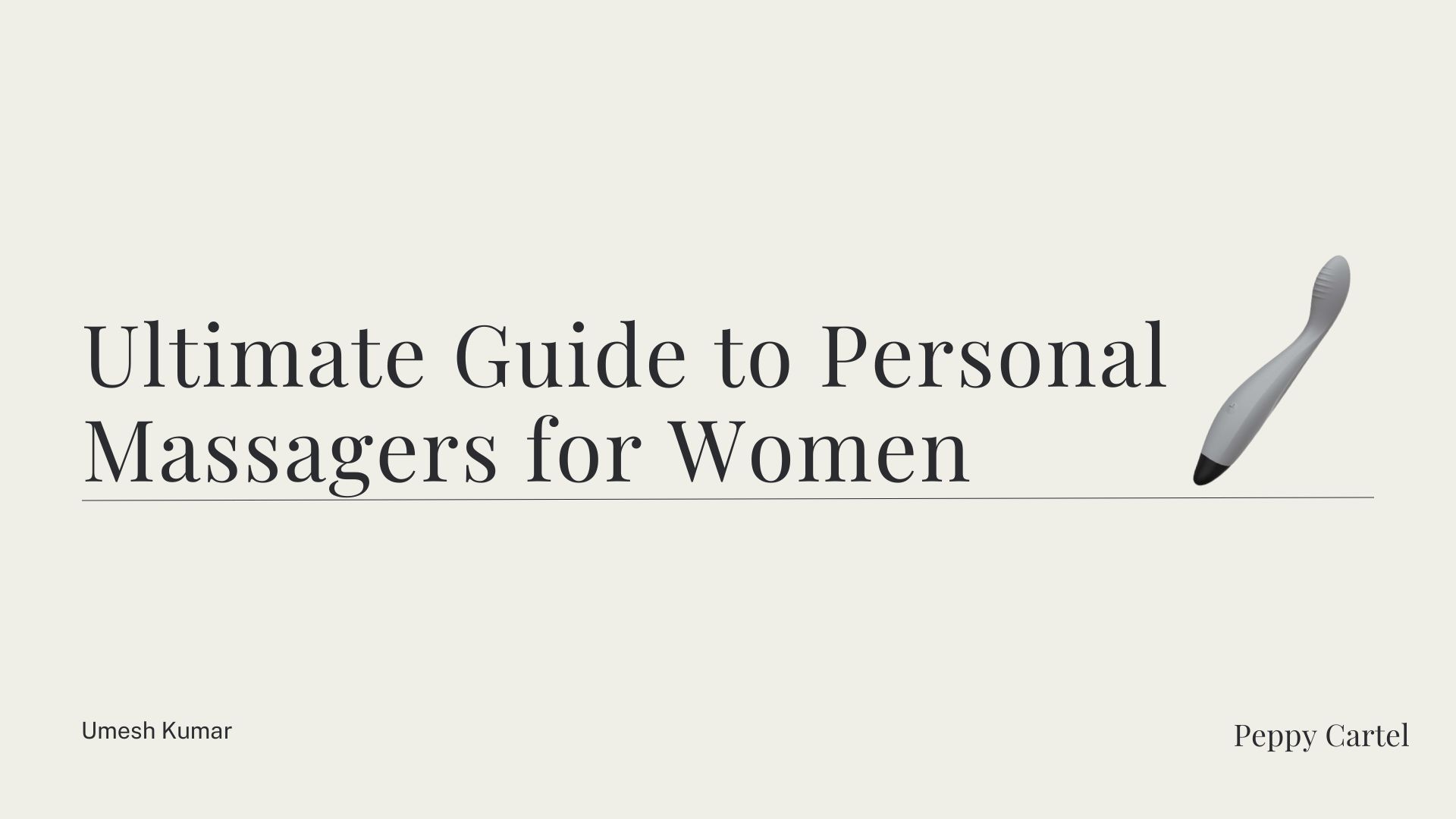 The Ultimate Guide to Personal Massagers for Women: Relax, Recharge, and Enjoy