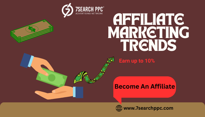 The Latest Affiliate Marketing Trends Every Marketer Should Know