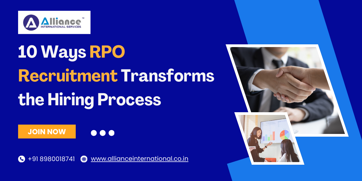 10 Ways RPO Recruitment Transforms the Hiring Process