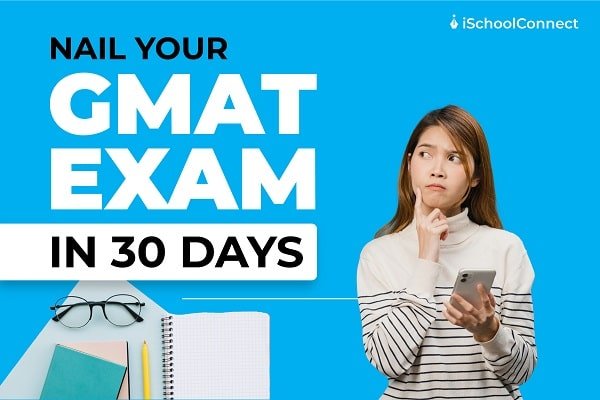 GMAT Overview: Everything You Need to Know