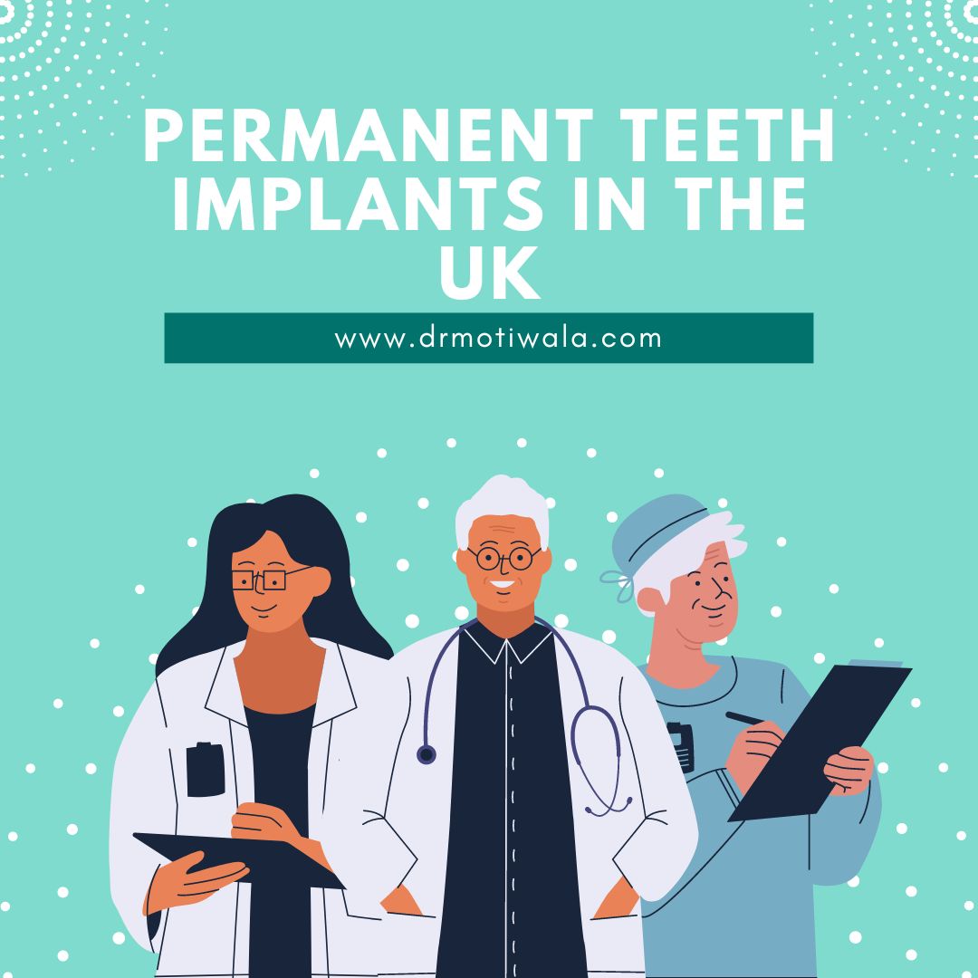 Permanent Teeth Implants in the Uk