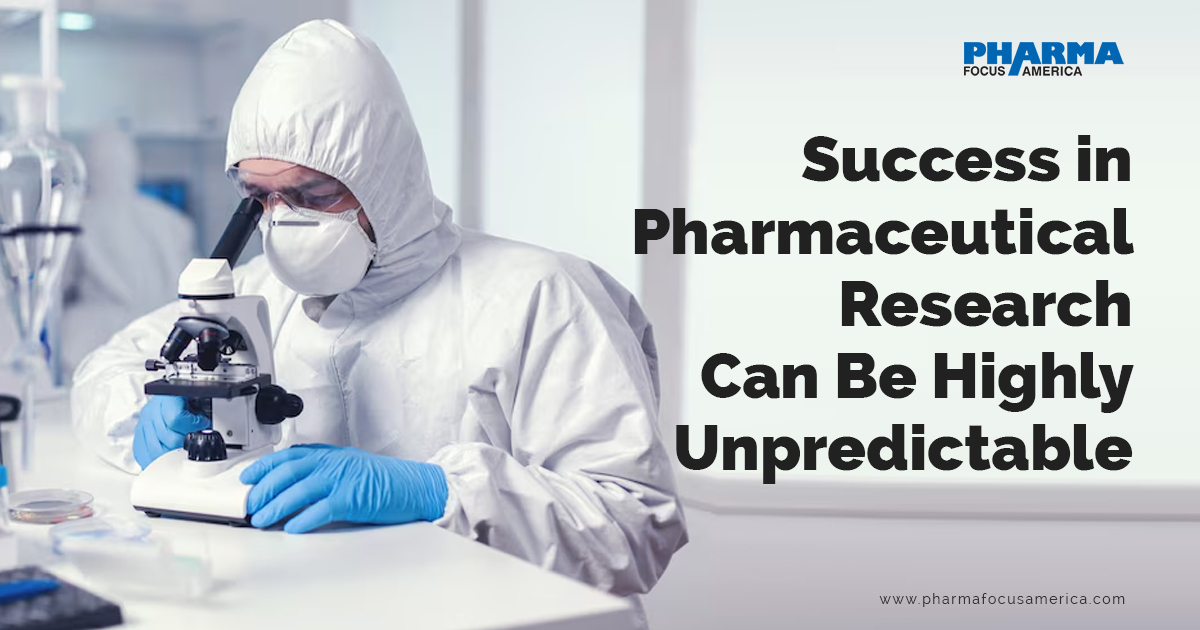Success in Pharmaceutical Research Can Be Highly Unpredictable