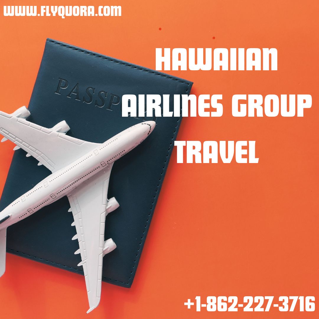 What is Hawaiian Airlines Group Travel?