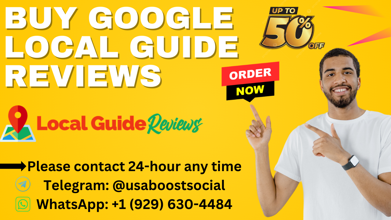 Best Tips for Buying Google Local Guide Reviews
