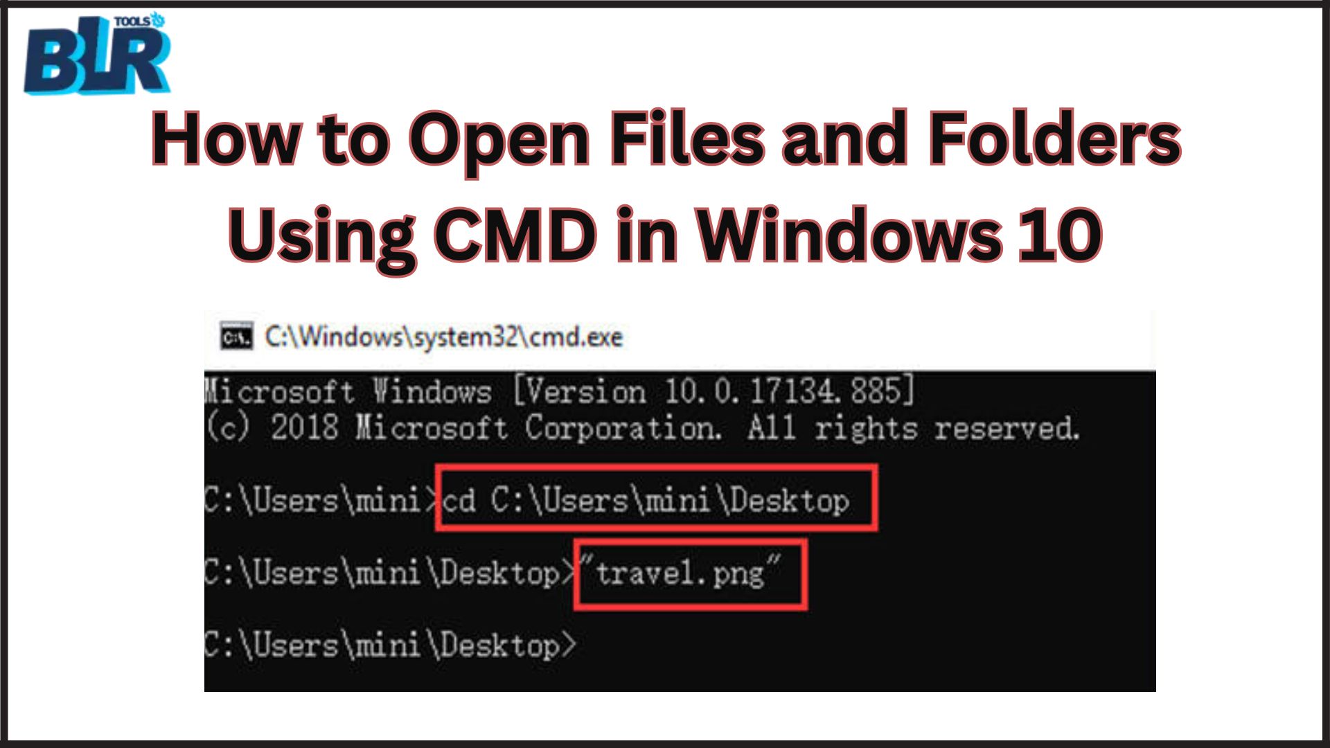How to Open Files and Folders Using CMD in Windows 10