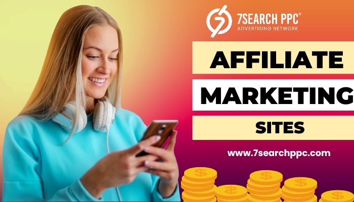 The Most Trusted and Profitable Affiliate Marketing Sites for 2025
