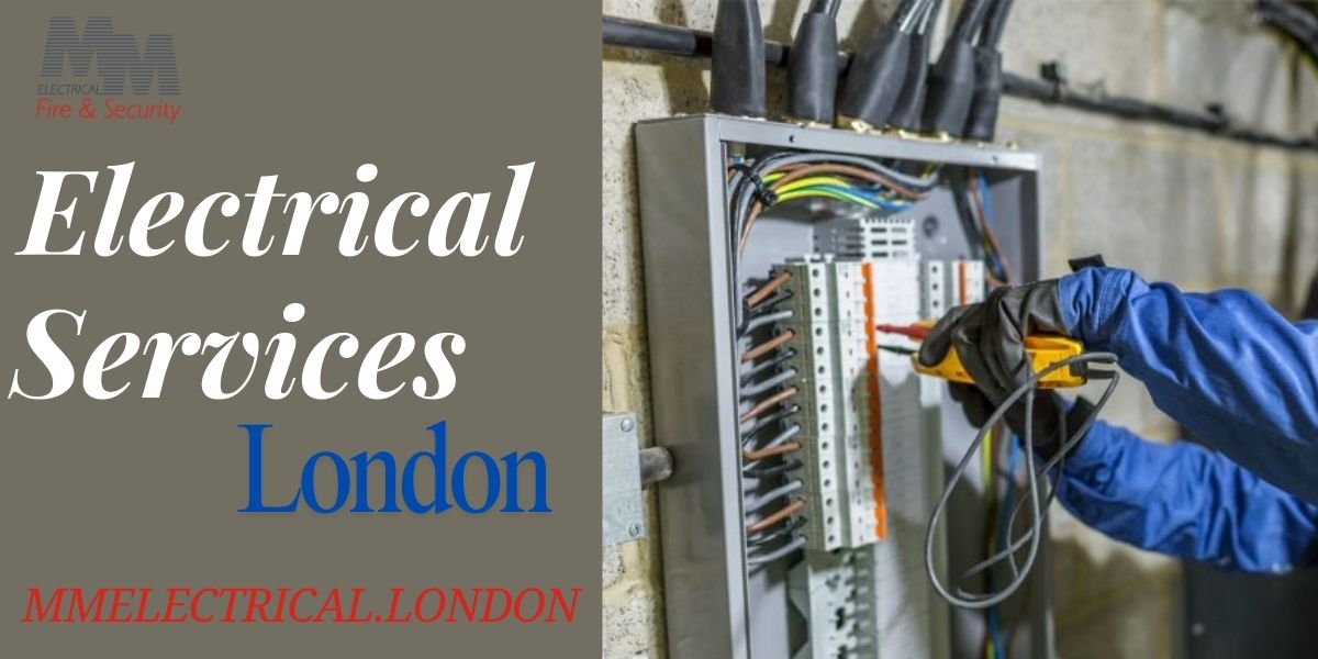 How to Find Reliable and Trusted Electrical Services in London