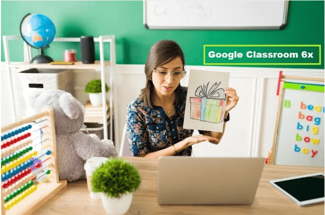 Google Classroom 6X: Revolutionizing Online Education