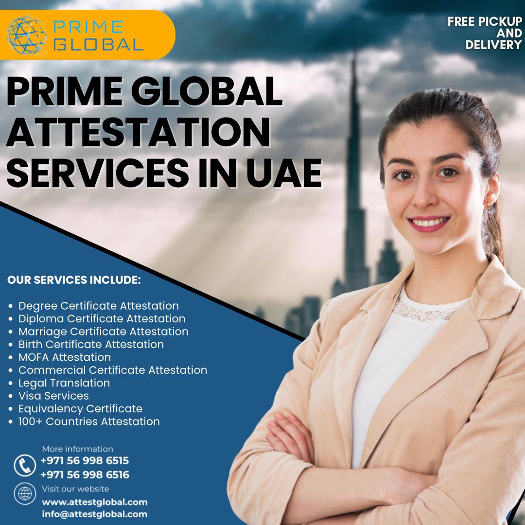 UAE Certificate Attestation for Visa & Employment - Dubai, Abu Dhabi