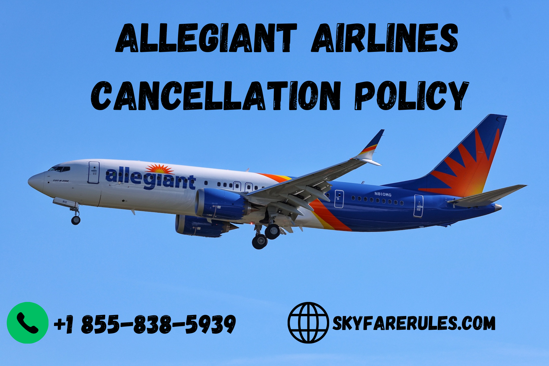 Key Points of Allegiant Airlines' Cancellation Policy