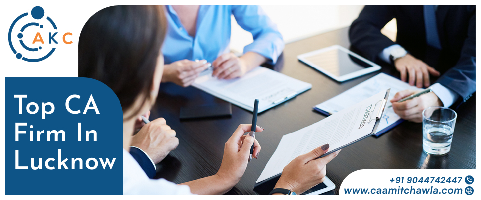 Top CA Firm in Lucknow | CA Amit Chawla