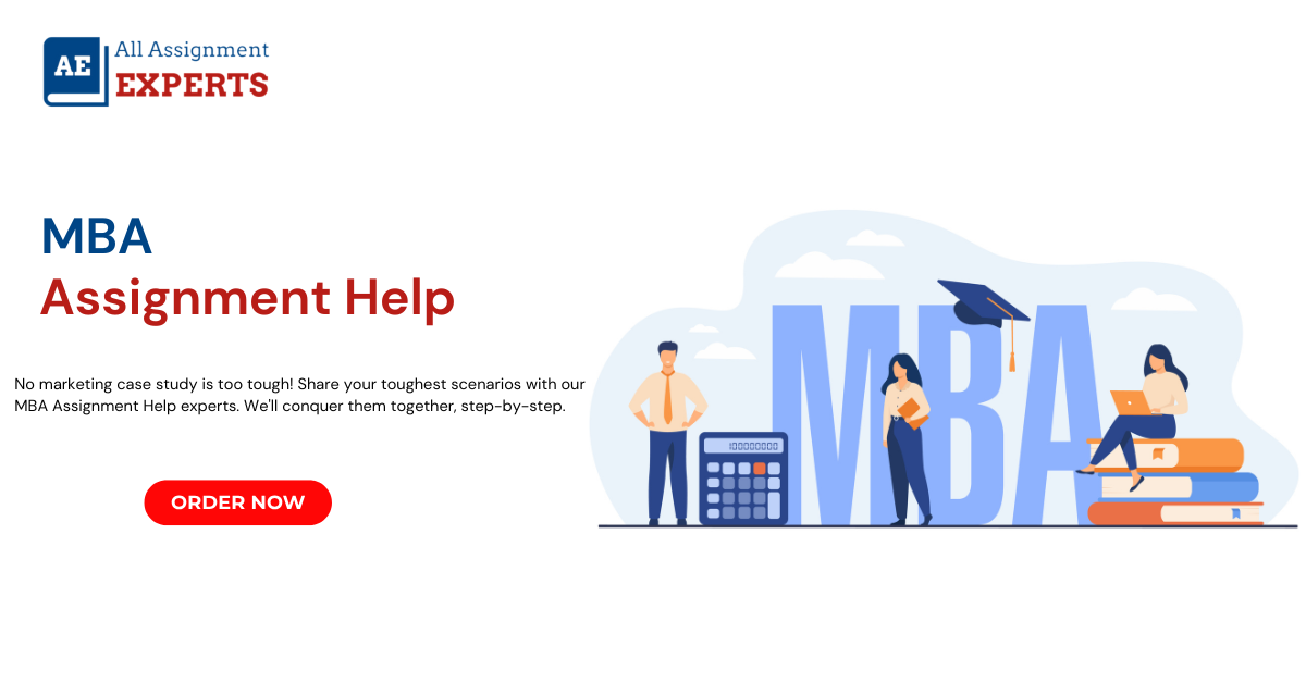 Why MBA Assignment Help is Key to Academic Success?