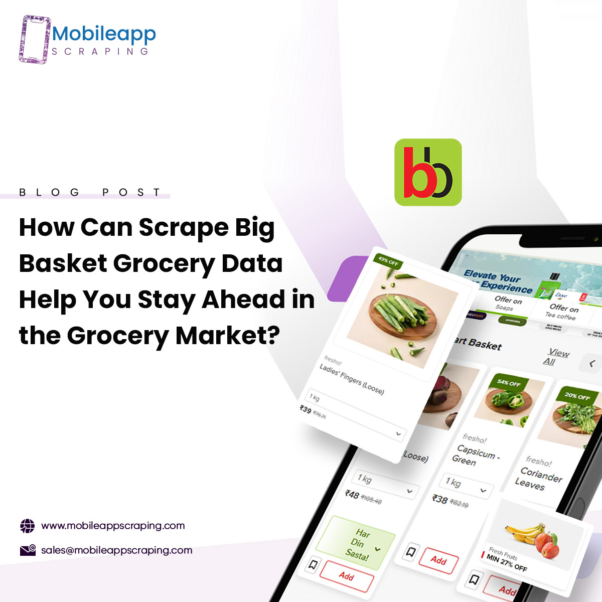 Scrape Big Basket Grocery Data Help You Lead the Grocery Market
