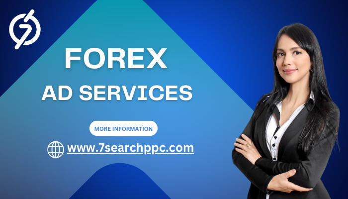 Forex Ad Services Explained: How to Maximize Your Campaign ROI