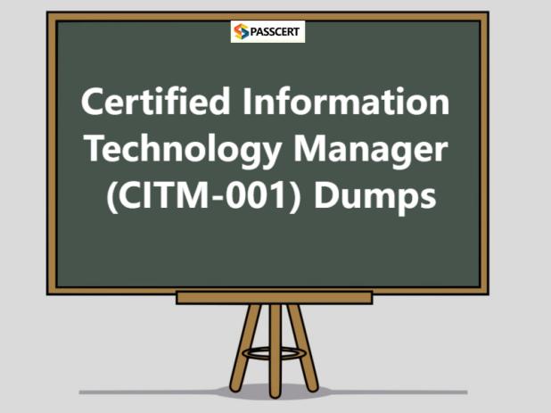Tips to pass the Certified Information Technology Manager (CITM-001) exam