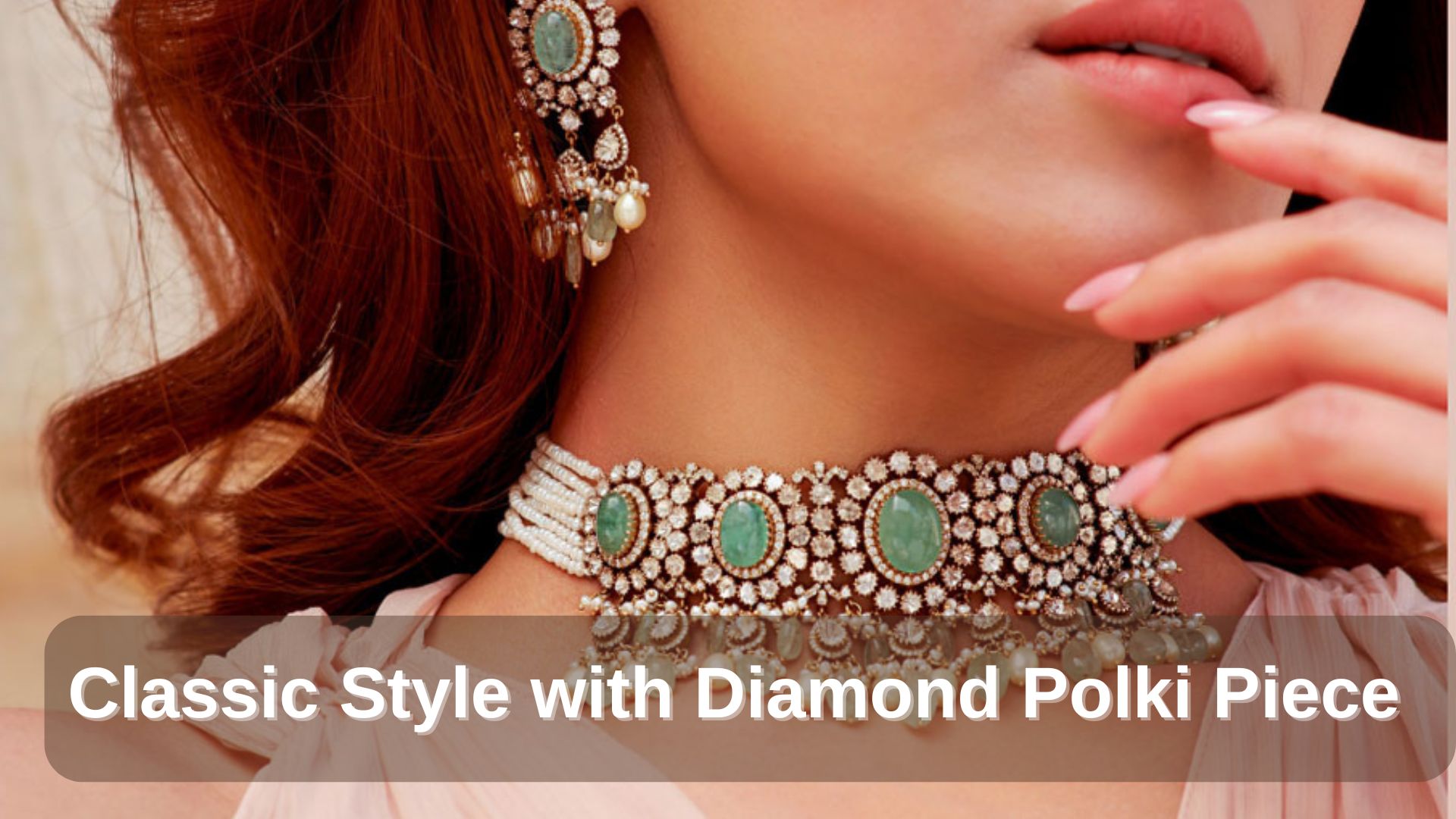 Classic Style with Diamond Polki Piece