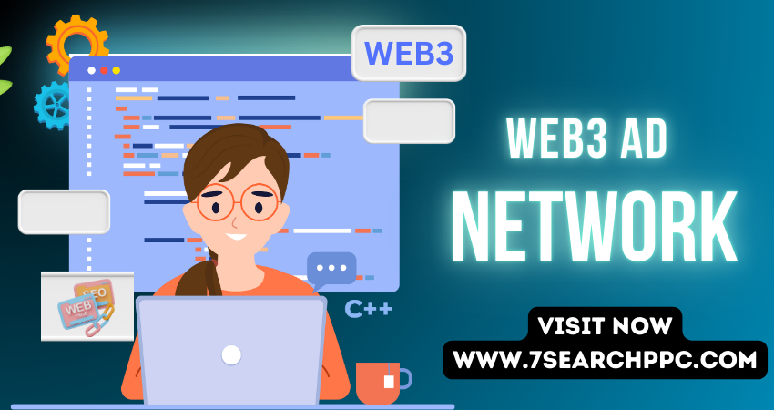 Web3 Ad Network: Revolutionizing Decentralized Advertising