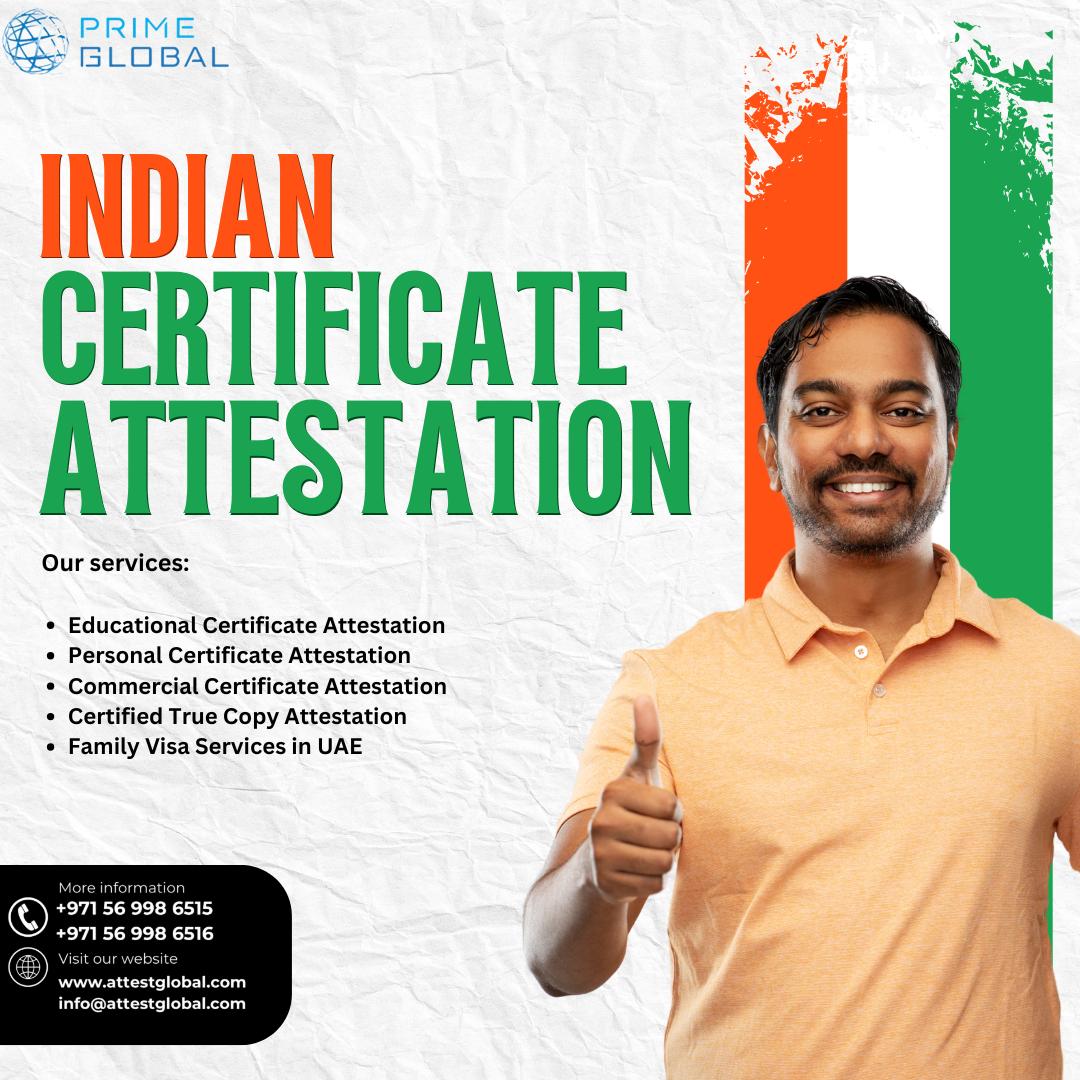 Top Indian Attestation Services in UAE for All Documents