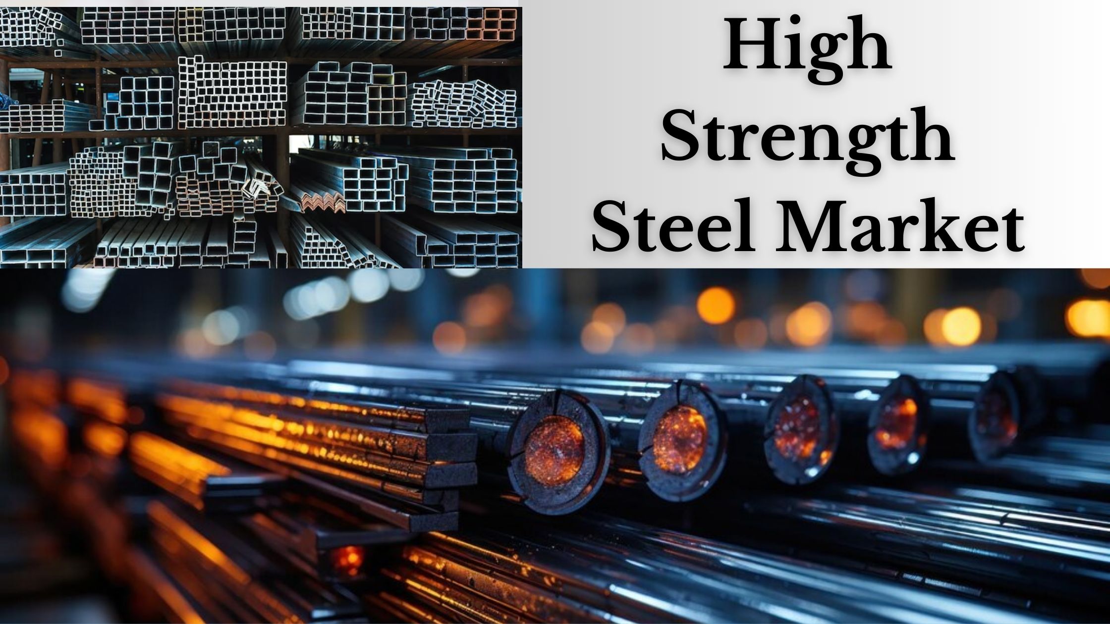 High Strength Steel Market Growth Insights: USD 54.07 Billion Size and CAGR of 7.4% to 2027