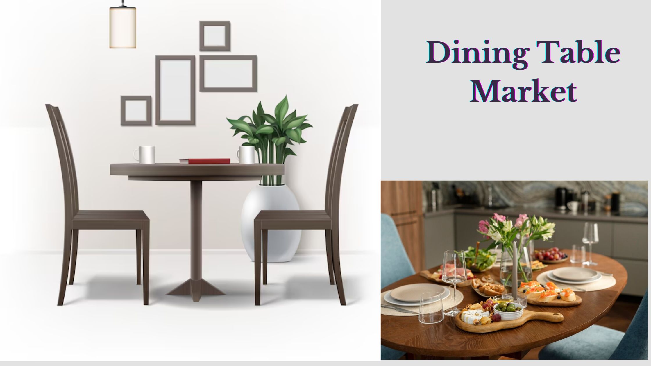 Dining Table Market Size, Share, and Growth Opportunities to 2032