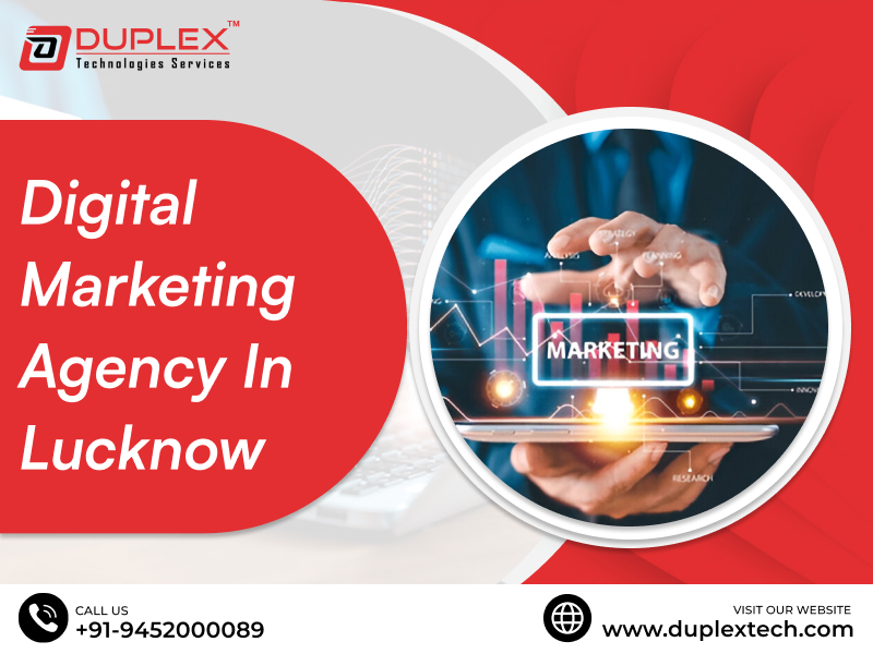 Top Digital Marketing Company in Lucknow | Duplex Technology