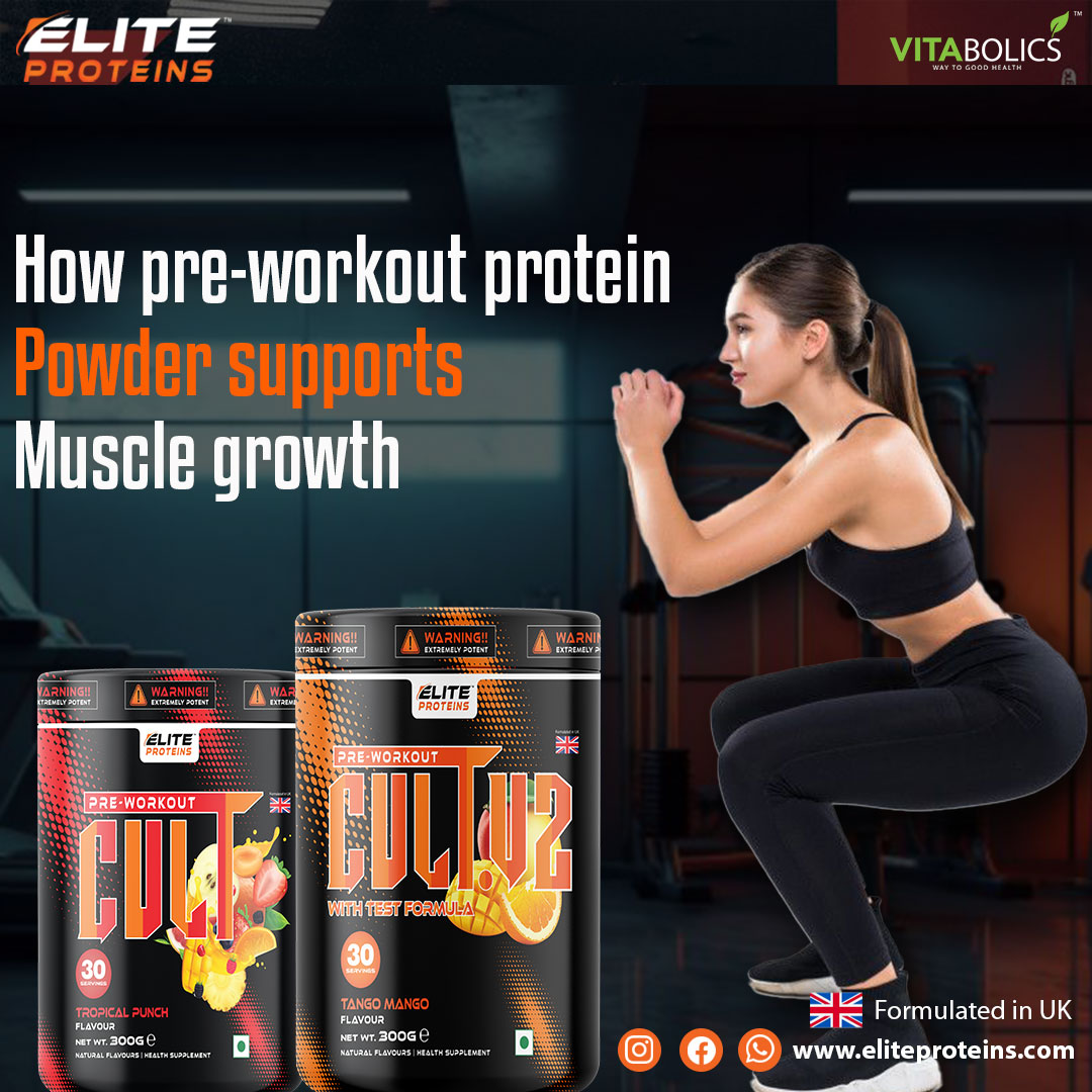 How pre-workout protein powder supports muscle growth