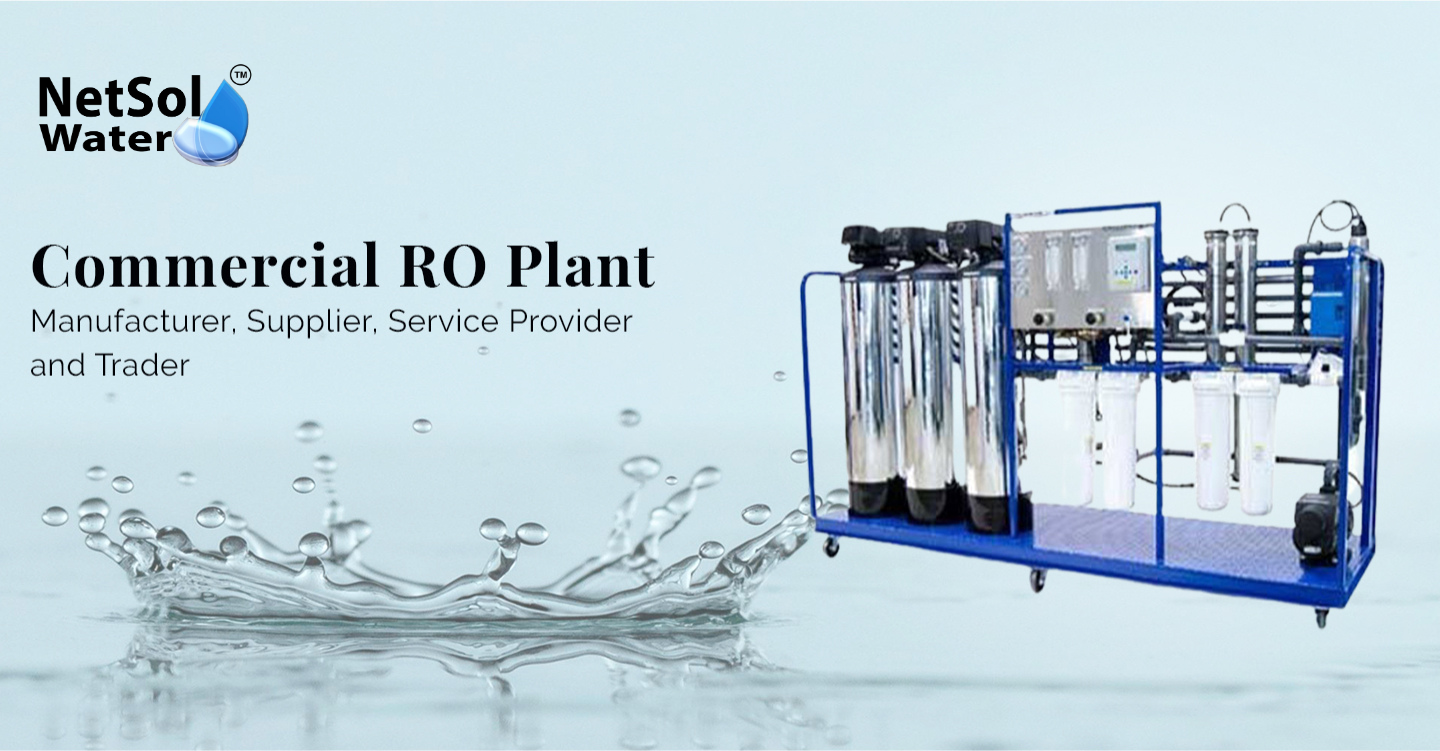 Commercial RO Plant Manufacturer in Gurgaon – Netsol Water