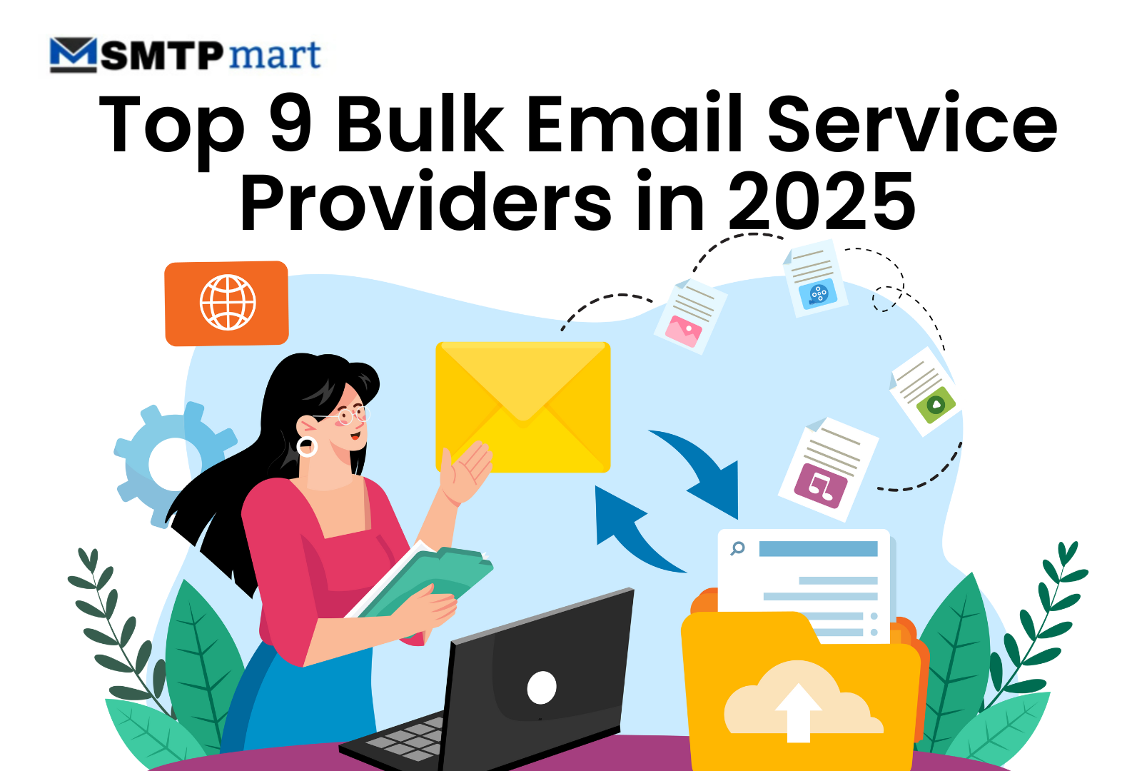 Top 9 Bulk Email Service Providers to Elevate Your Marketing Campaigns in 2025